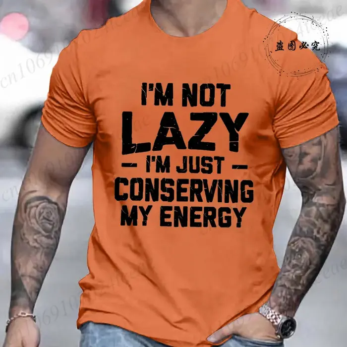 T-shirt humoristique pour hommes « Je ne suis pas paresseux » – Cadeau d'anniversaire pour mari