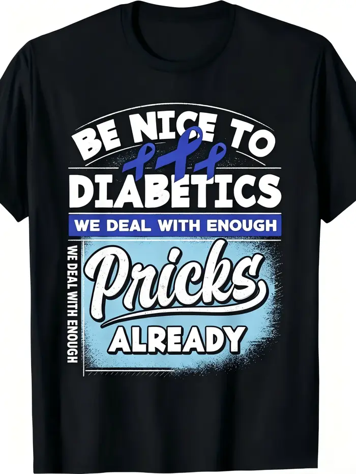 T-shirt amusant pour la sensibilisation au diabète de type 1 (T1D)