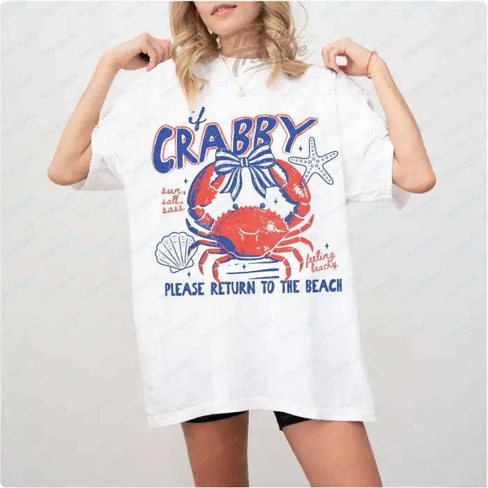 T-shirt Crab Beach, humoristique, pour les vacances en bord de mer, vêtements d'été sur le thème de la vie marine, vêtements pour femmes, t-shirts graphiques, t-shirts oversize, hauts