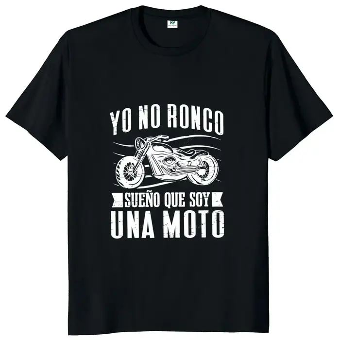 Nouveau arrivé moto motard T-Shirt drôle espagnol dictons papa petit ami cadeaux t-shirts hauts col