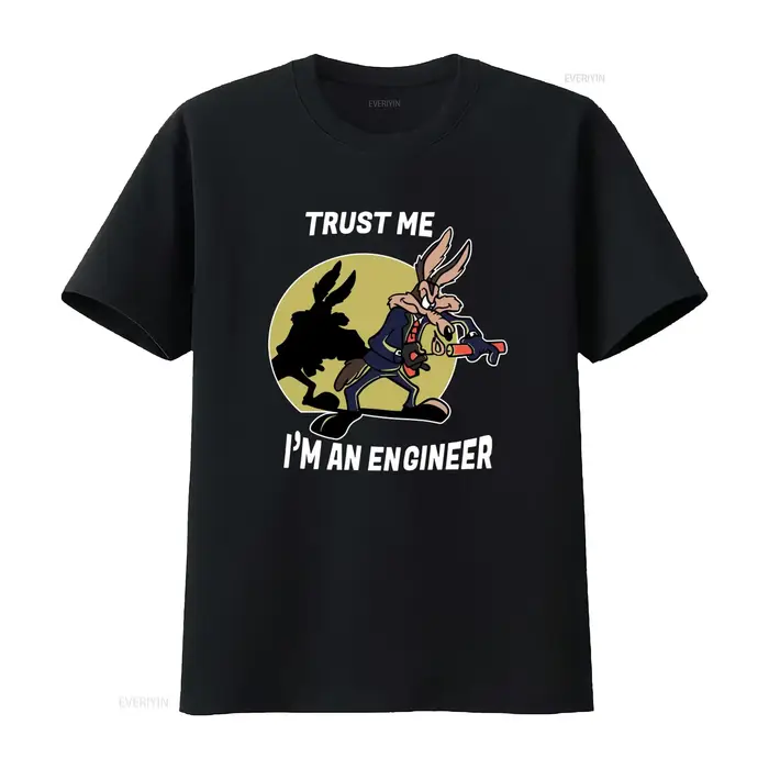 T-shirt décontracté pour homme « Trust Me I'm An Engineer Coyote Cartoon », coupe ample, style vinta