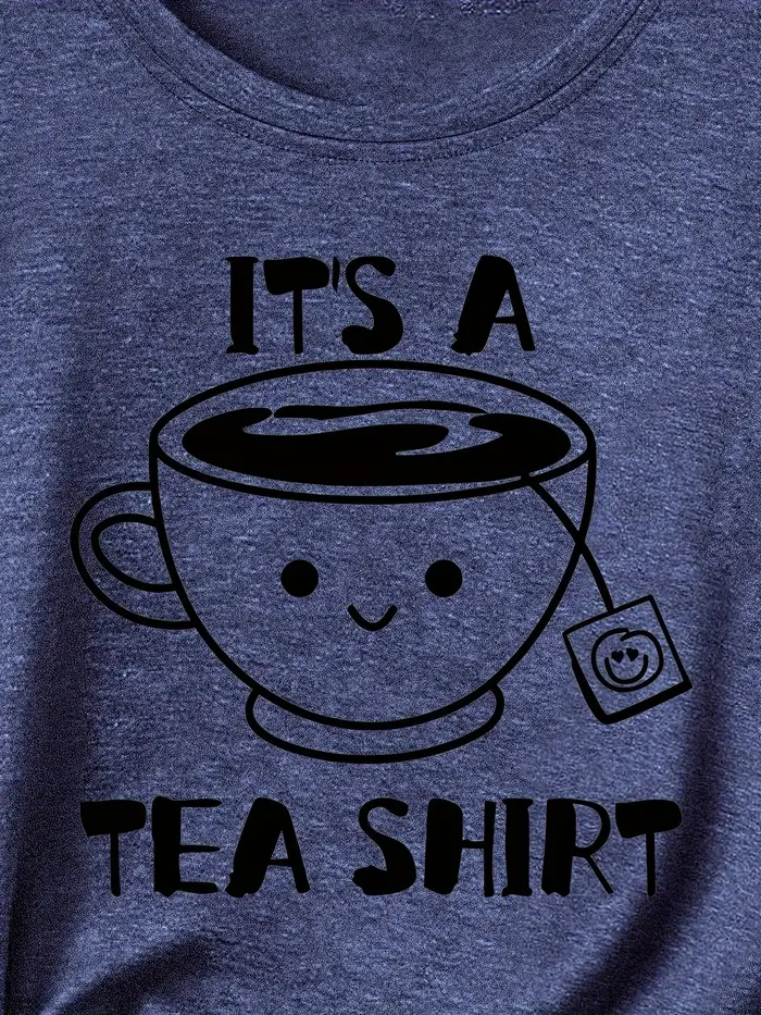 It's A Tea Shirt T-shirt pour femme - Motif avec jeu de mots mignon
