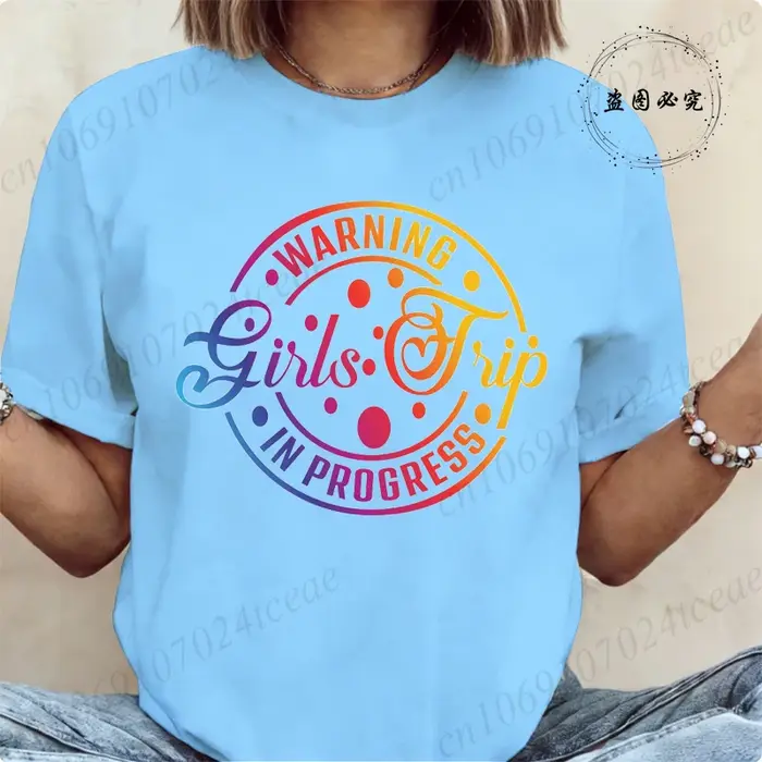 T-shirt « Avertissement : escapade entre filles en cours »