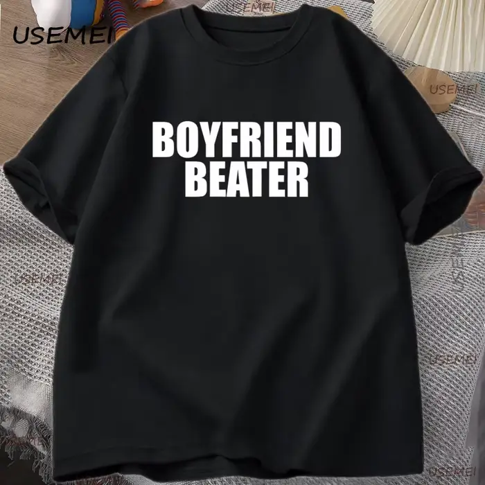 Boyfriend batteur T-Shirt Humor foncé T-Shirt garçon hommes coton à manches courtes T-Shirt Harajuku