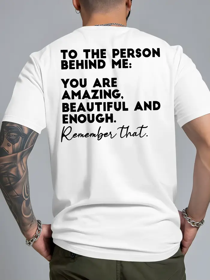 T-shirt d'été pour homme avec imprimé au dos « La personne derrière moi… » – Citation inspirante