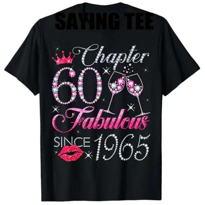 T-shirt femme Chapitre 60, fabuleux depuis 1965, 60e anniversaire, mode, maman, tante, cadeau du jou