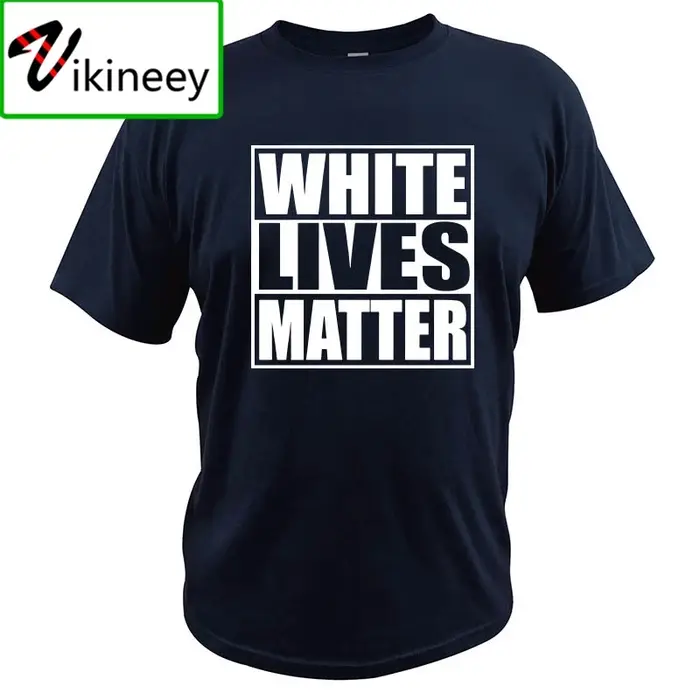 White Lives Matter Black