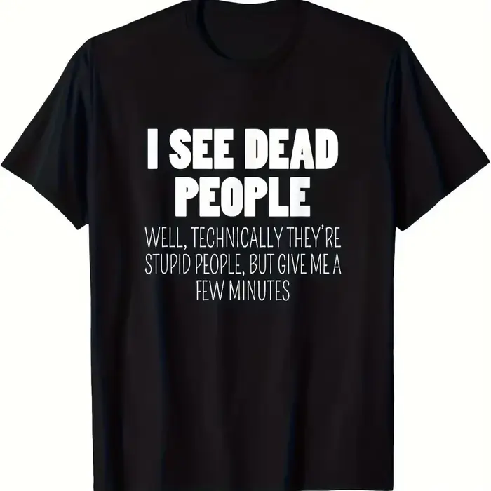 T-shirt unisexe avec motif 'I See Dead People', nouveauté streetwear, coupe oversize, tendance rétro