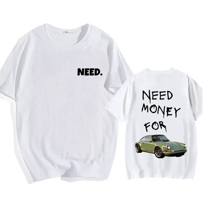 Besoin d'argent pour voiture de course T-shirts à manches courtes hommes/femmes t-shirt coton haute