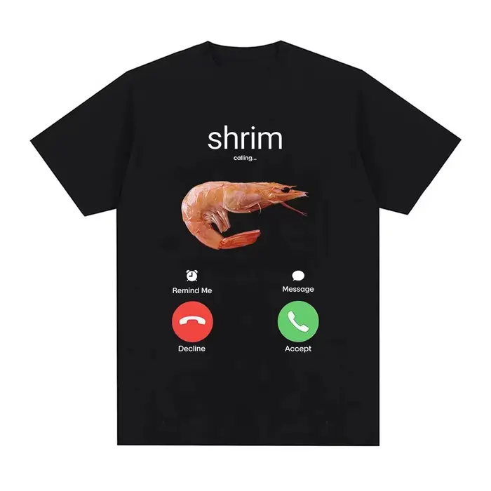 T-shirts humoristiques « Shrim Is Calling » avec motif crevettes pour hommes et femmes, vêtements de