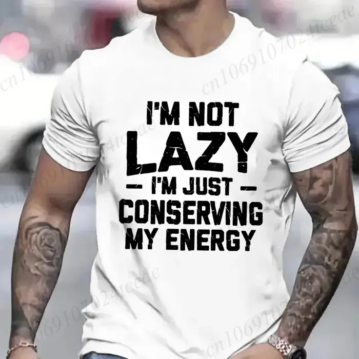 T-shirt humoristique pour hommes « Je ne suis pas paresseux » – Cadeau d'anniversaire pour mari