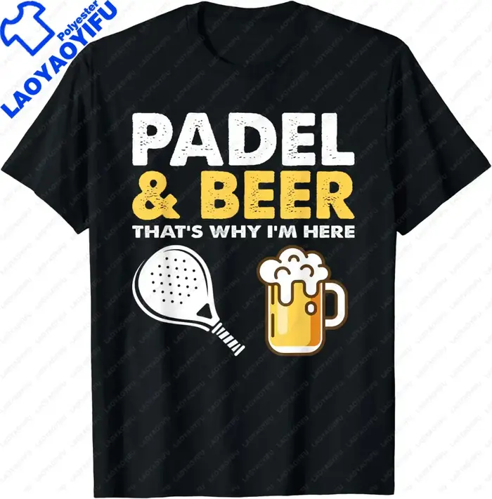 T-shirt drôle Padel & Beer That'st Why I'm Here pour hommes