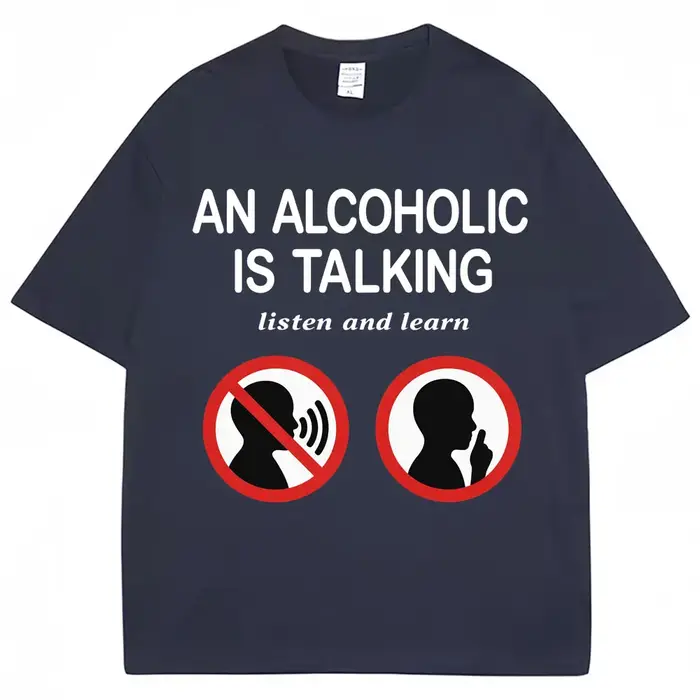T-shirts humoristiques avec des mèmes - Un alcoolique parle