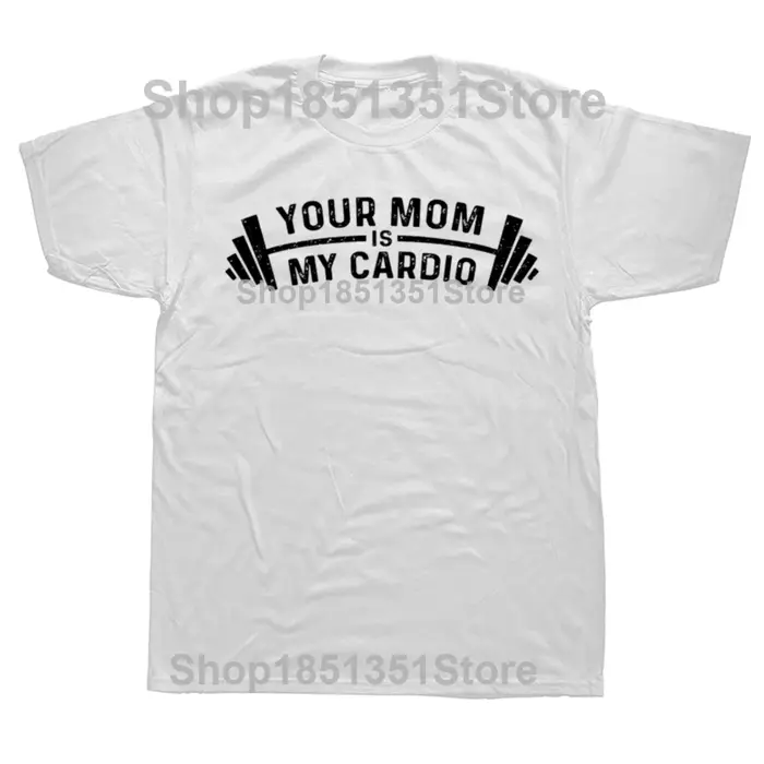 Votre maman est mon Cardio T-shirt drôle j'aime les mamans chaudes MILF sarcastique citation