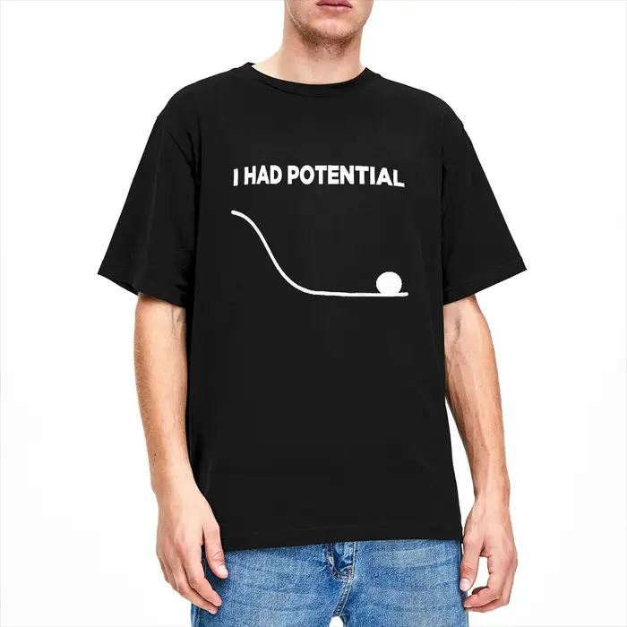 T-shirt homme vintage « I Had Potential »