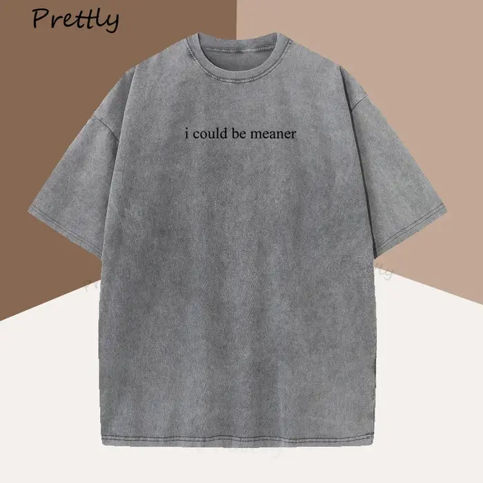 Je pouvait Meaner T-Shirt femmes drôle Humor