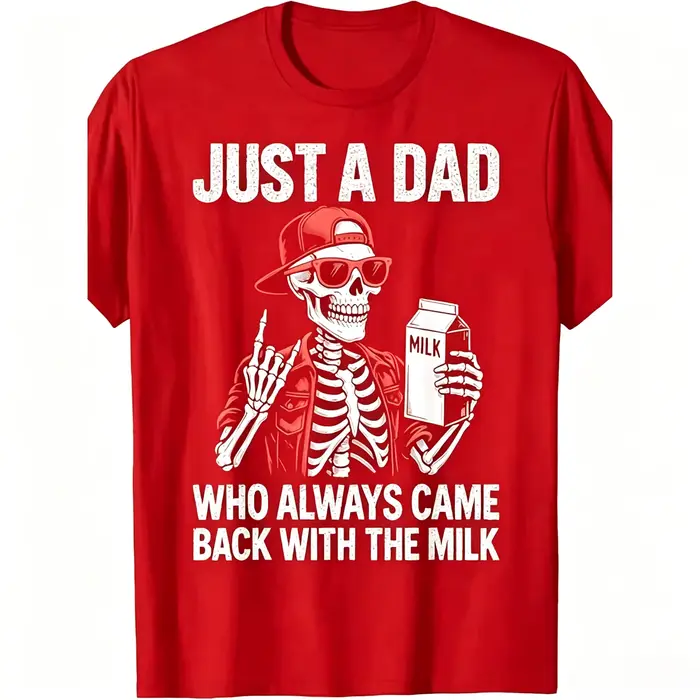 T-shirt drôle pour hommes avec la citation « Just A Dad Who Always Came Back with The Milk » - T-shi