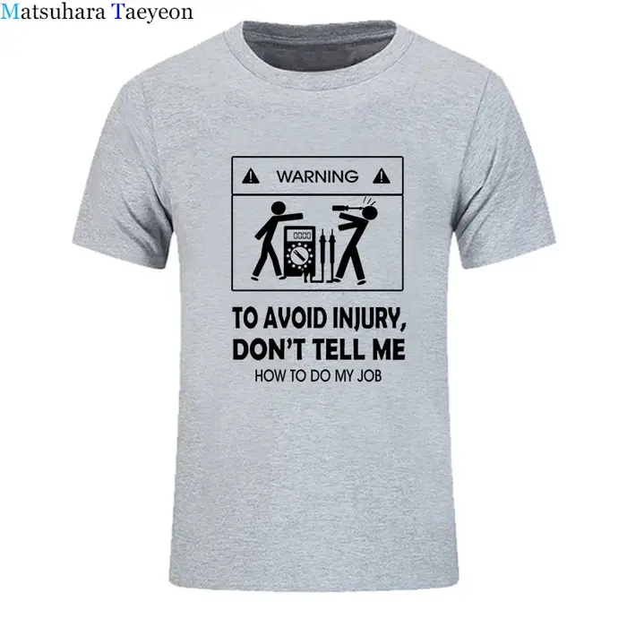 Nouveaux T-shirts 2026 – T-shirt cool « Ne me dites pas comment faire mon boulot » pour électricien