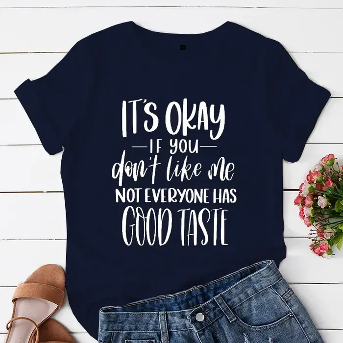 T-shirt femme, pas tout le monde a du bon