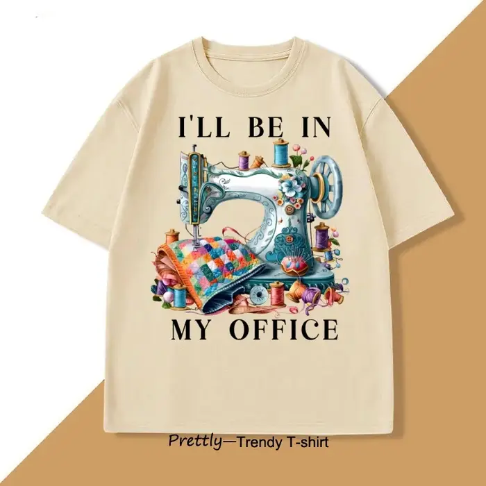 Machine à coudre t-shirt hommes femmes je serai dans mon bureau couture