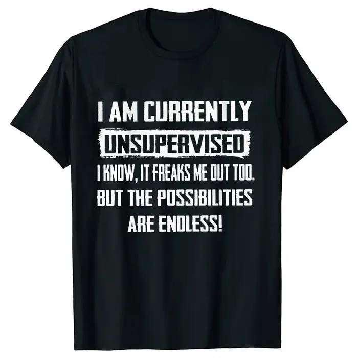 T-shirts drôles pour hommes je suis actuellement non supervisé T-shirt hilarant drôle disant cadeau