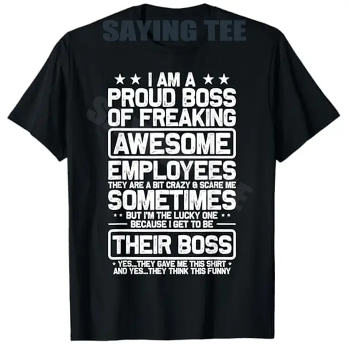 Drôle fier patron employé appréciation bureau hommes Humor T-Shirt mode je suis un fier patron rétro