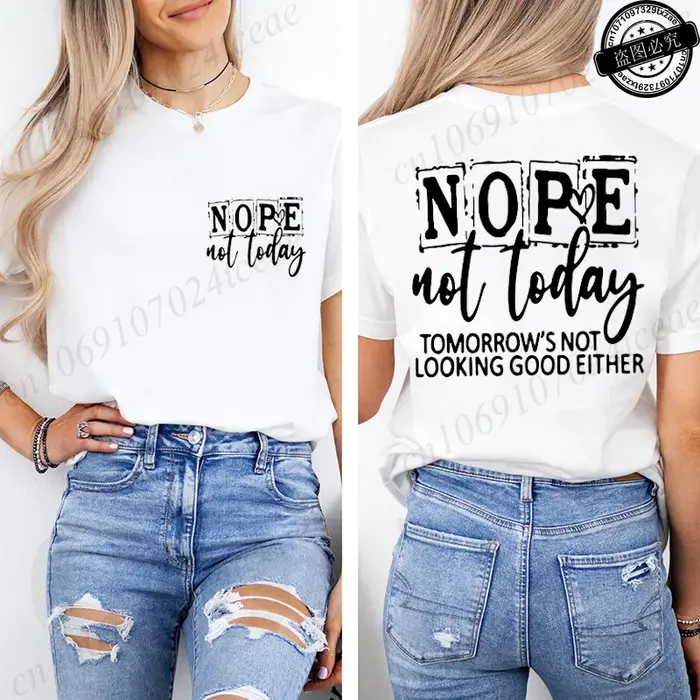 T-shirt avec imprimé « Nope Not Today » pour femme