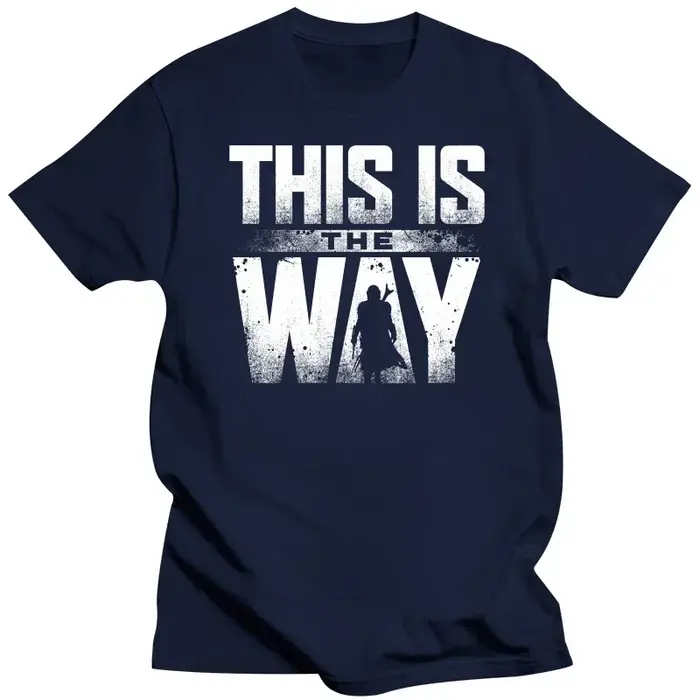 Économie en coton This Is the Way Text pour hommes