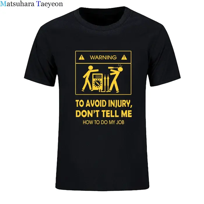 Nouveaux T-shirts 2026 – T-shirt cool « Ne me dites pas comment faire mon boulot » pour électricien