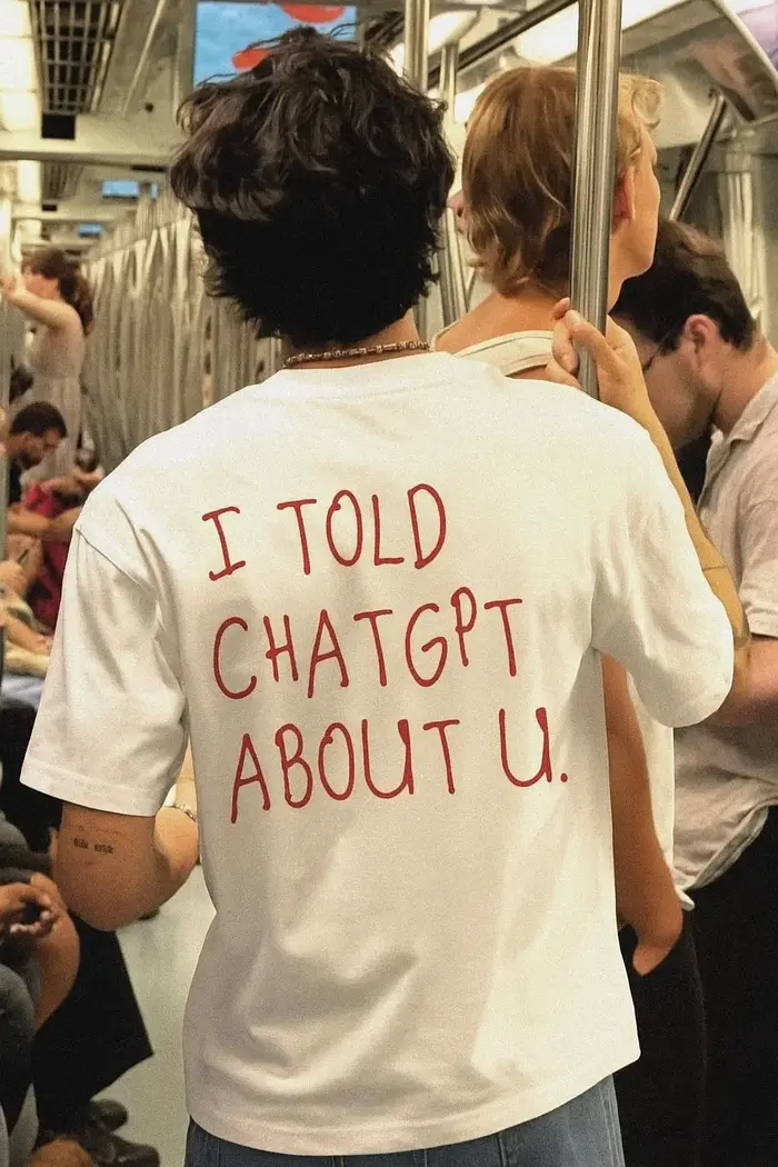 Je dit ChatGPT sur vous T-Shirt drôle AI Meme Tech Humor cadeau Streetwear haute qualité col rond à manches courtes