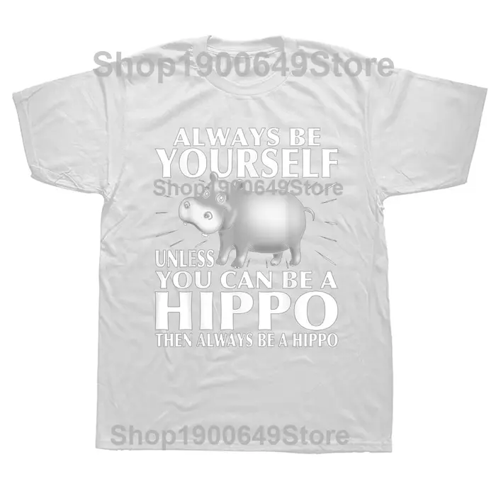 Hippopotame amoureux des animaux soyez toujours vous-même t-shirts graphique coton Streetwear à manc