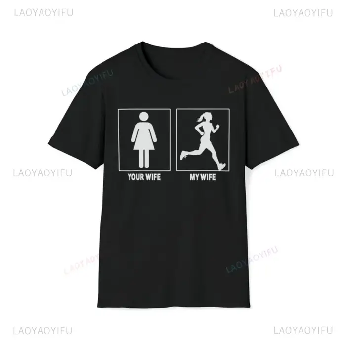 Ma femme votre femme Marathon passionné de course sport T-Shirt décontracté mode ample Harajuku unisexe Softstyle T-Shirt Hip Hop t-shirts