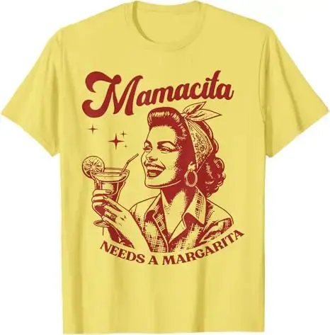 Mamacita Needs A Margarita T-shirt pour femme
