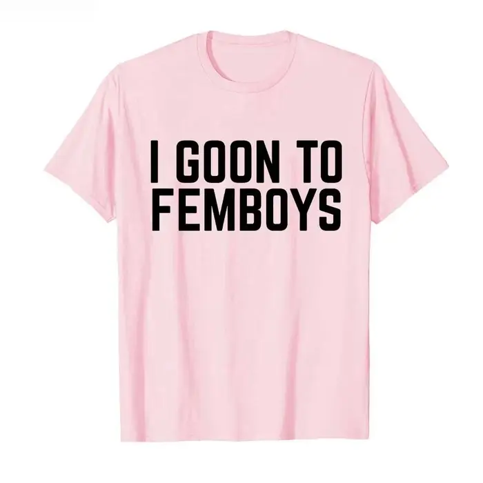 I Goon to FEMBOYS T-shirt certifié Gooner Meme Gooning pour hommes et femmes, t-shirts à manches cou