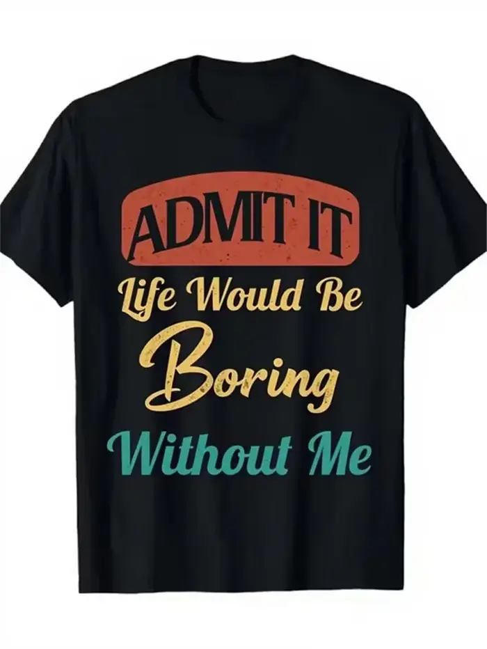 Admettez-le, la vie serait unie de m'absence - T-shirts unisexes