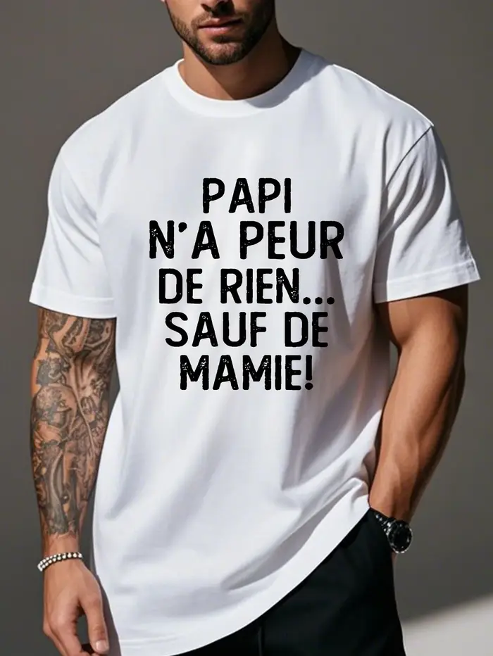 T-shirt d'été pour homme avec humorisme français « Papi n'a pas peur de rien