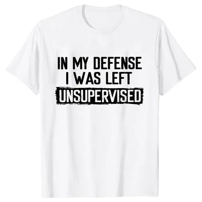 T-shirt drôle pour hommes, à mon défense, je ne suis pas resté sans surveillance, humoristique, pour