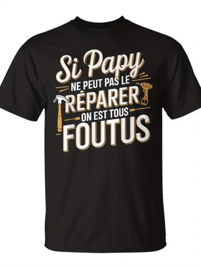 Si Papa ne peut pas le réparer T-shirt en coton pour homme et femme, coupe ample et oversize, été, S