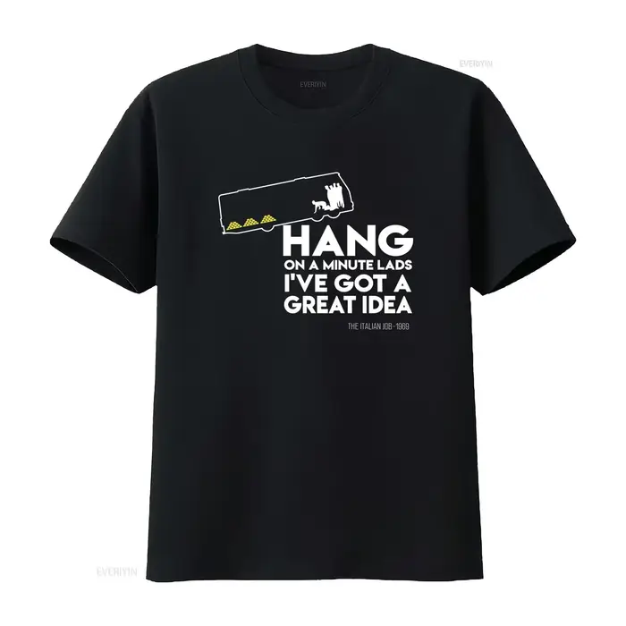 T-shirt pour adulte inspiré de l'émission italienne Job 1969, avec la célèbre phrase « Hang on a Min