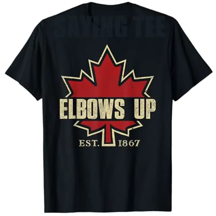 Coudes vers le Canada True North Strong Free Fier T-Shirt canadien Humor drôle drapeau du Canada hau