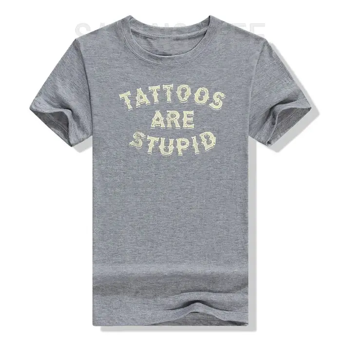 Les tatouages sont stupides T-shirt humoristique
