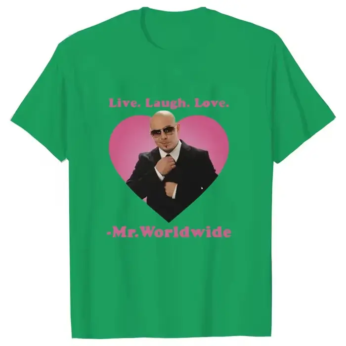 Live Laugh Love M. Worldwide Pitbull T-shirt graphique femmes hommes Hip Hop rétro mode