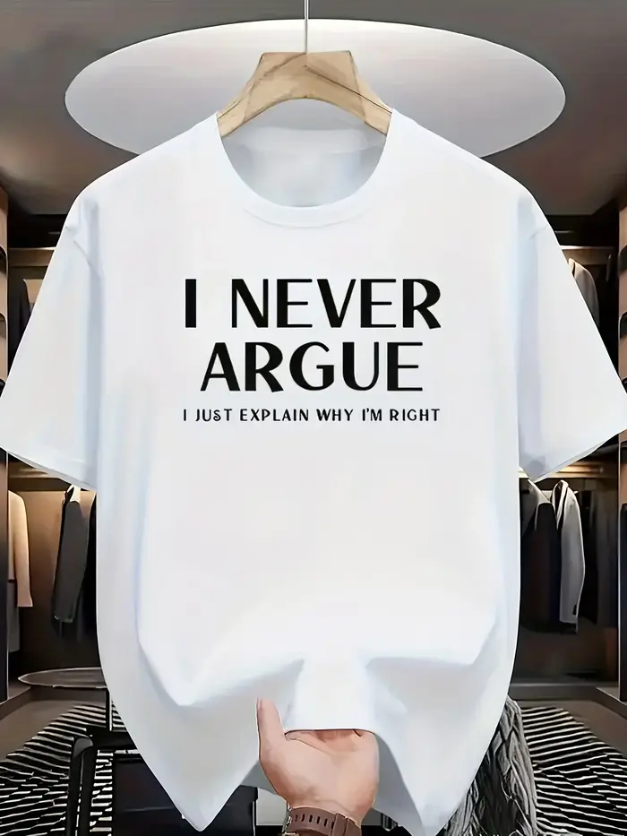 T-shirt drôle avec inscription « Je ne discute jamais