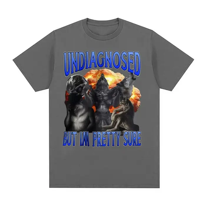 Indiagnostic mais je suis joli loup sûr drôle Meme T-shirt pour hommes femmes Harajuku gothique rétro