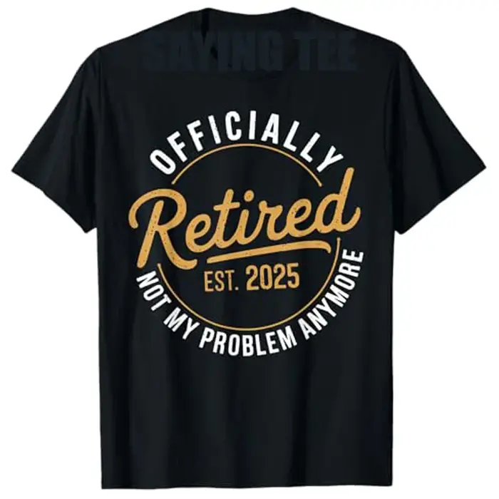 T-shirt vintage humoristique, 2025 pas mon problème, humoristique, lettres imprimées, cadeau de gran