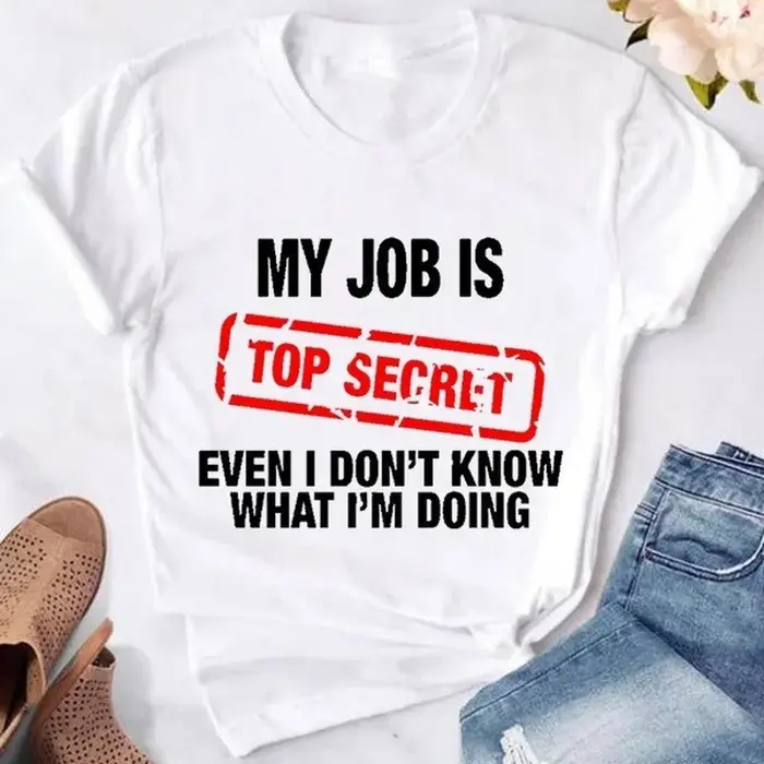 T-Shirt à Manches Courtes et Col Rond pour Femme, avec Lettres Imprimées My Job Is Top SecExamen
