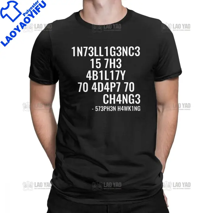 T-Shirts créatifs pour hommes, t-shirt drôle Geek Y-Intelligence est AV pour s'adapter au changement