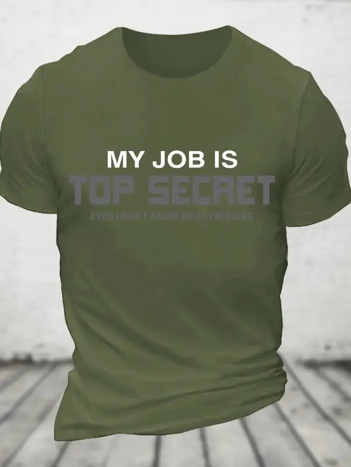 Mon travail est top secret T-Shirt en coton