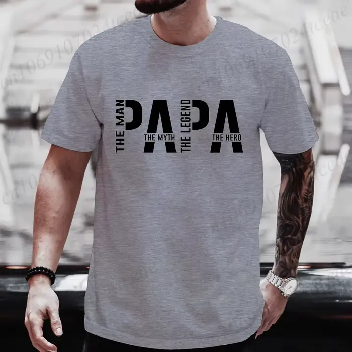 Papa l'homme le mythe la légende T-shirt drôle pour hommes vêtements