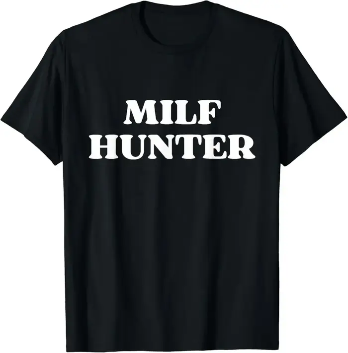 Drôle adulte Humor blague pour qui aiment les Milves T-Shirt tissu femmes hauts graphiques t-shirts Camisetas Streetwear